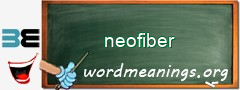 WordMeaning blackboard for neofiber